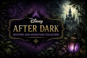 fantasy photo of a castle in the dark with Disney logo and After Dark Myster and Adventure Collection text